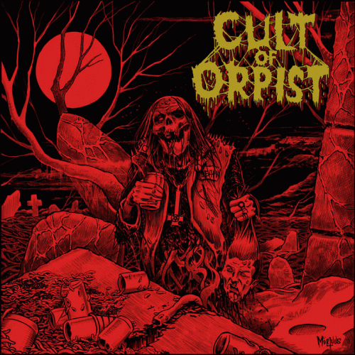 Cult Of Orpist : Cult of Orpist